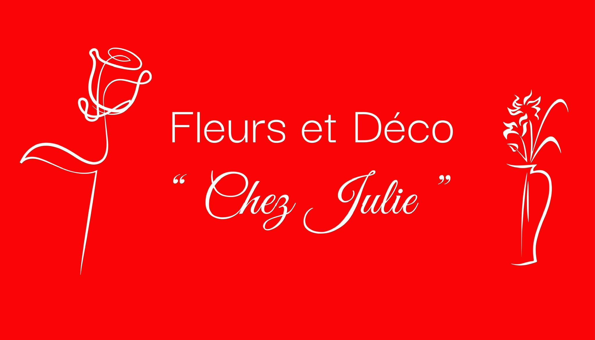 Fleurs et Déco « Chez Julie » Sàrl