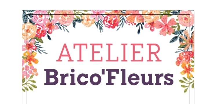 Atelier Brico-Fleurs